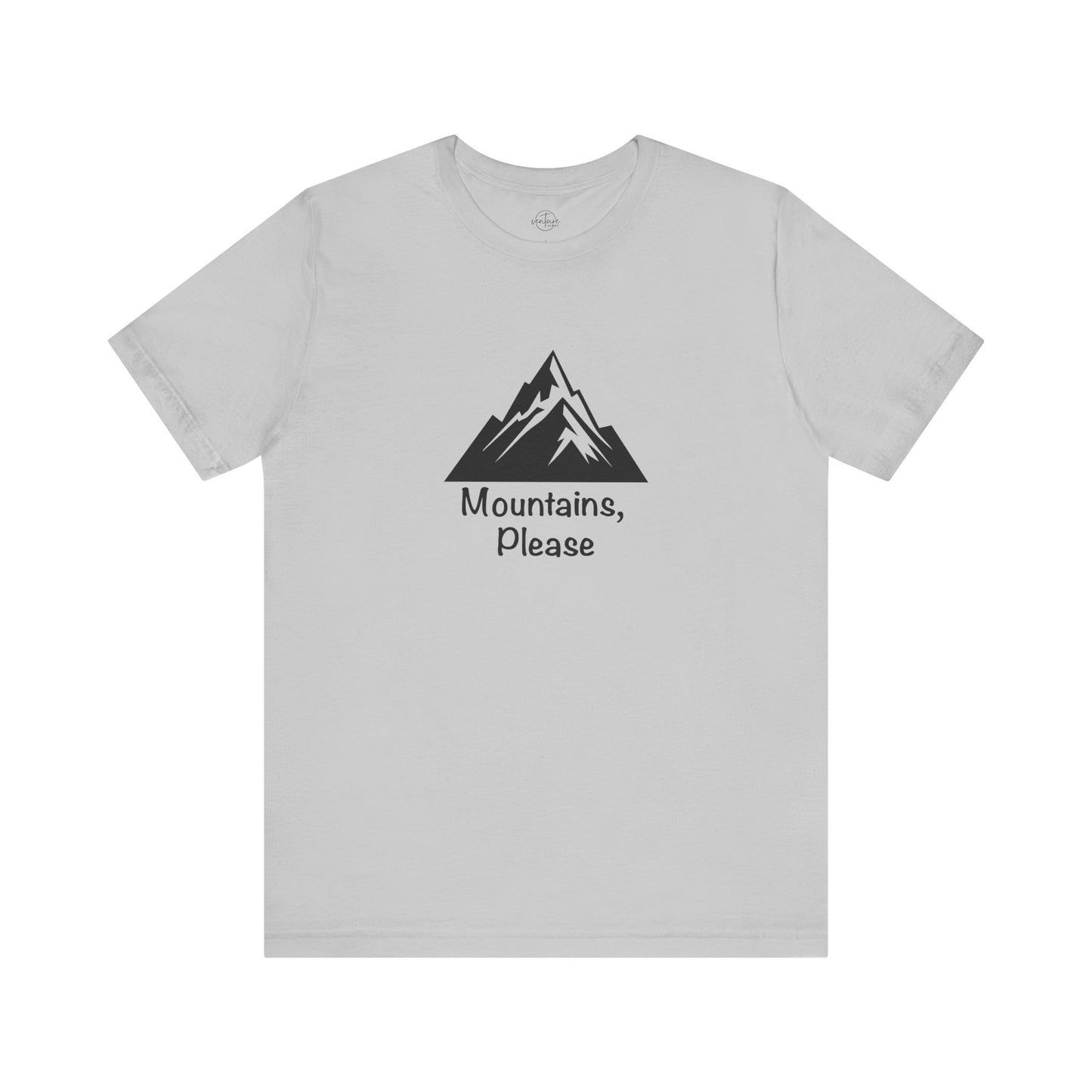 Mountains, Please - Unisex Jersey Tee