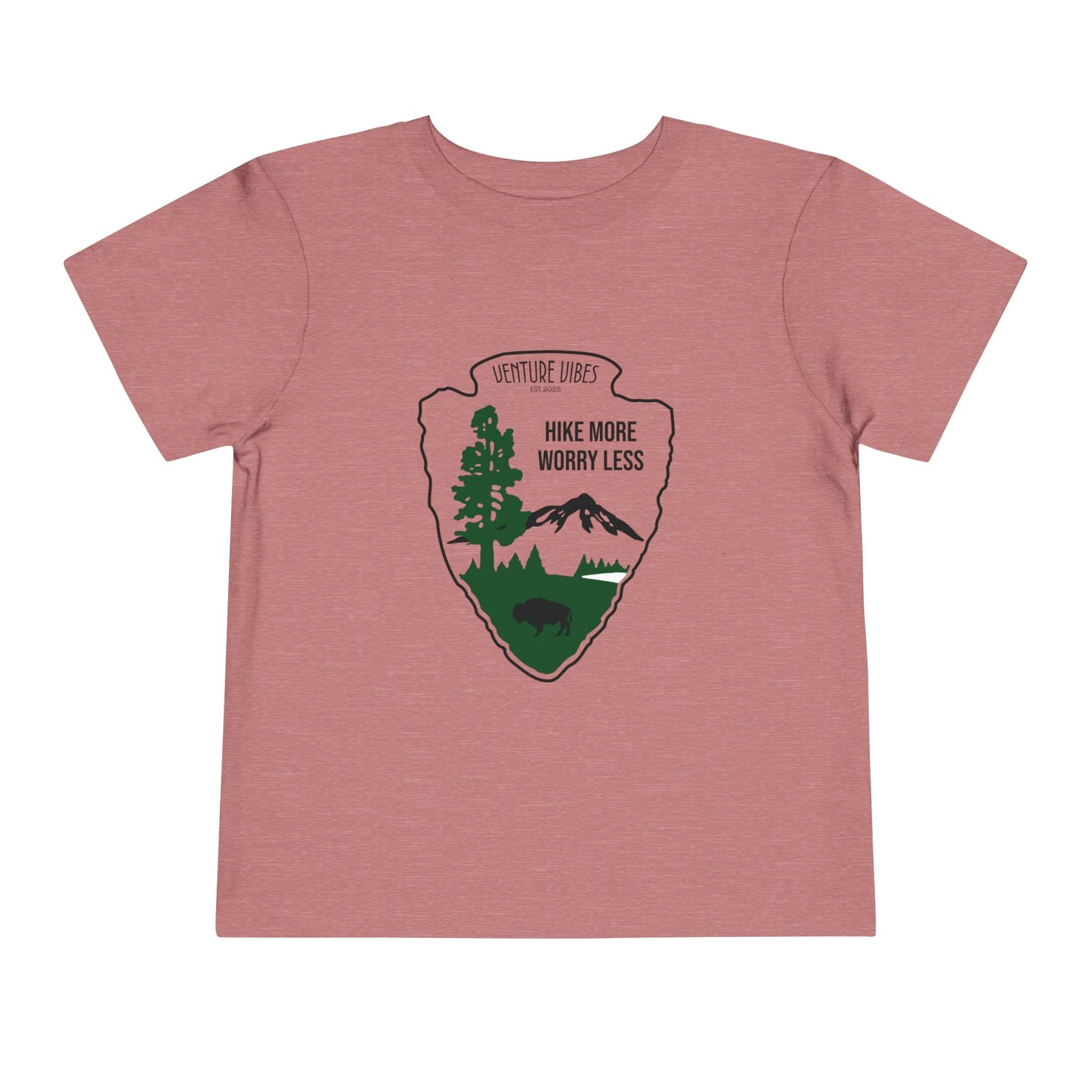 Hike More, Worry Less - Toddler