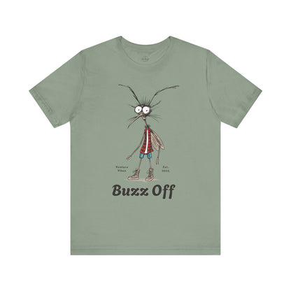 Buzz Off - Unisex Jersey Tee